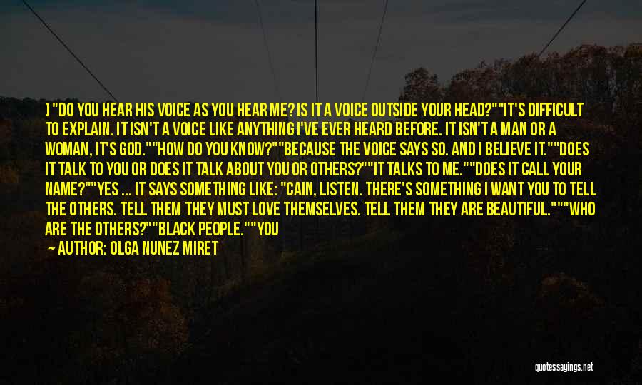 I Hear Your Name Quotes By Olga Nunez Miret