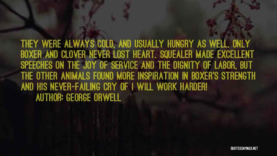 I Heart Inspiration Quotes By George Orwell