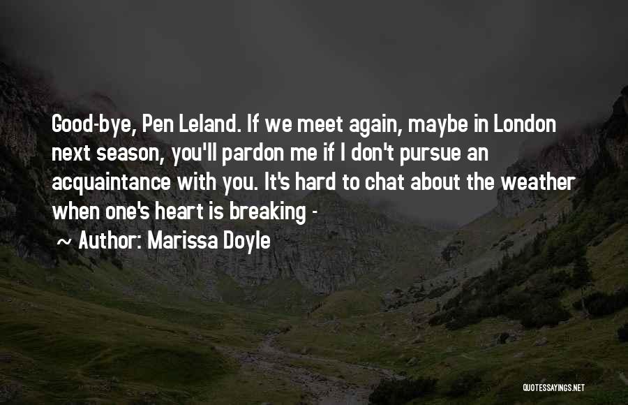 I Heart London Quotes By Marissa Doyle