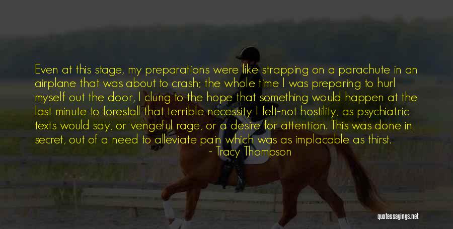 I Hope For Quotes By Tracy Thompson I Hope For Quotes By Tracy Thompson