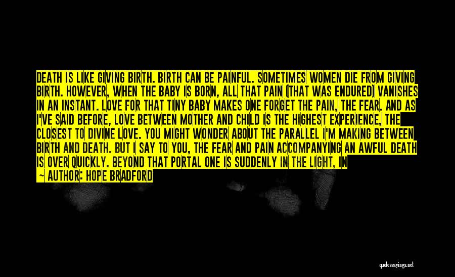 I Hope I Die Soon Quotes By Hope Bradford