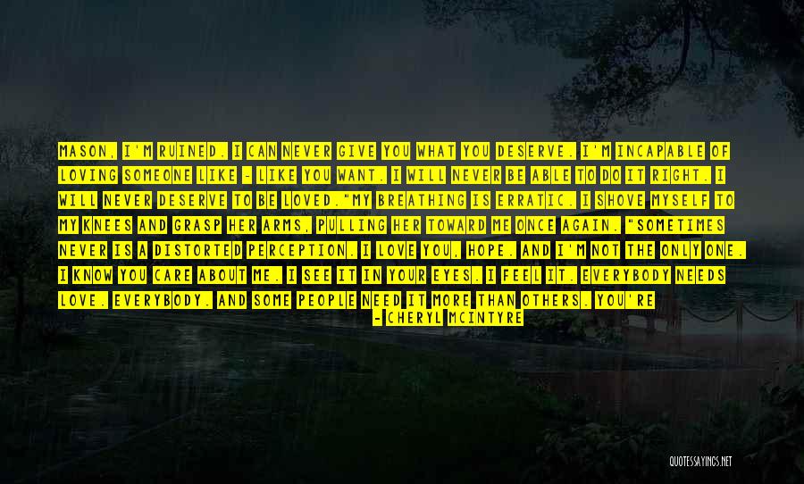 I Hope I Never See You Again Quotes By Cheryl McIntyre I Hope I Never See You Again Quotes By Cheryl McIntyre
