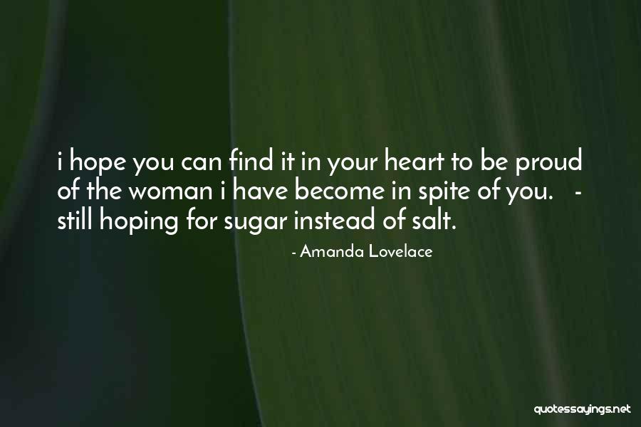 I Hope You Become Quotes By Amanda Lovelace I Hope You Become Quotes By Amanda Lovelace