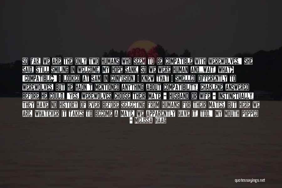 I Hope You Become Quotes By Melissa Haag I Hope You Become Quotes By Melissa Haag