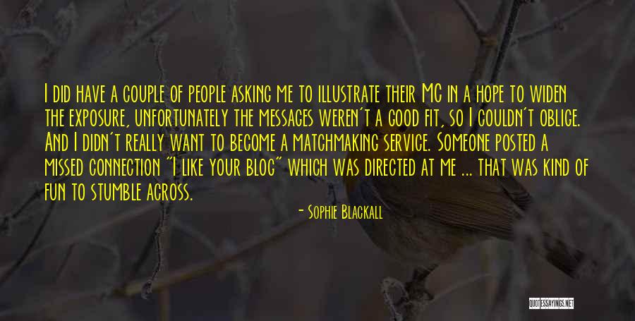 I Hope You Become Quotes By Sophie Blackall I Hope You Become Quotes By Sophie Blackall