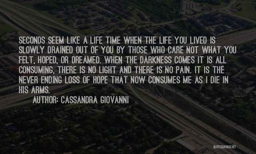 I Hope You Care Quotes By Cassandra Giovanni