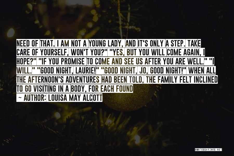 I Hope You Care Quotes By Louisa May Alcott