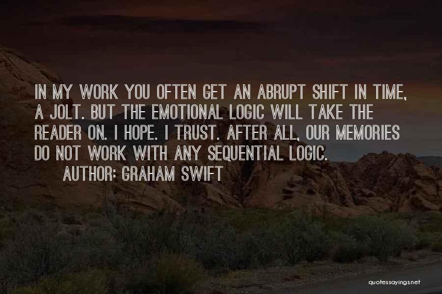 I Hope You Get Quotes By Graham Swift