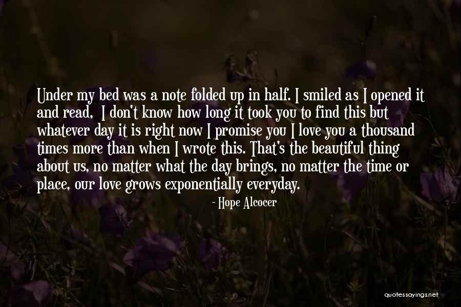 I Hope You Know That Love Quotes By Hope Alcocer I Hope You Know That Love Quotes By Hope Alcocer