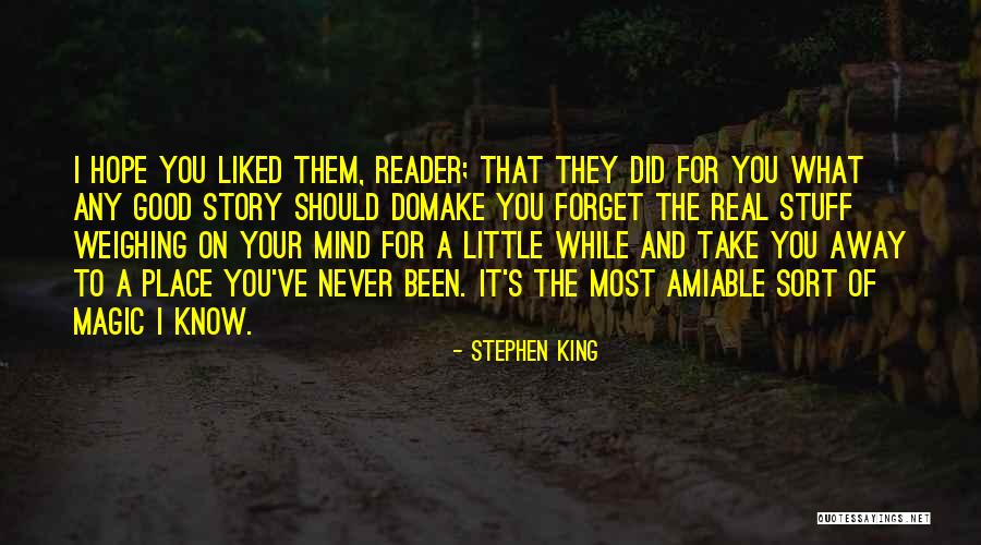 I Hope You Never Forget Quotes By Stephen King