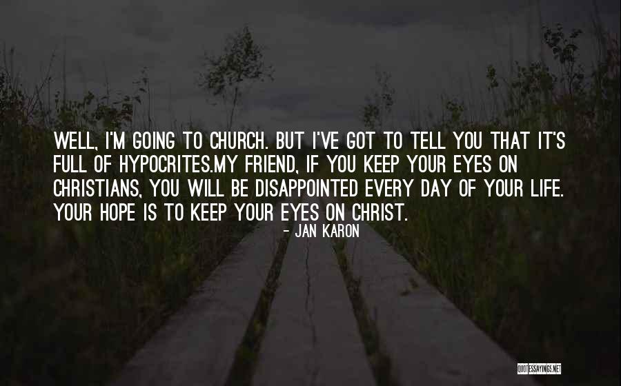 I Hope Your Day Is Quotes By Jan Karon I Hope Your Day Is Quotes By Jan Karon