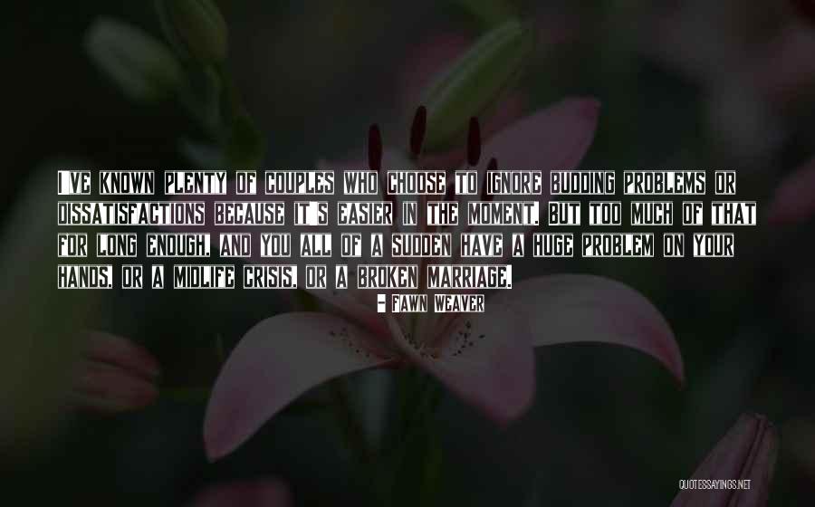 I Ignore You Because Quotes By Fawn Weaver I Ignore You Because Quotes By Fawn Weaver