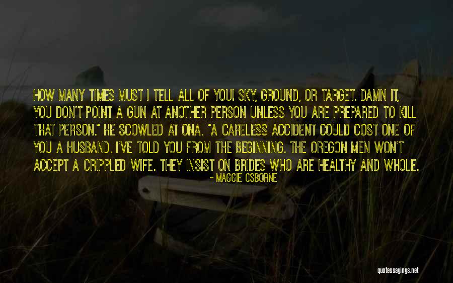 I Insist Quotes By Maggie Osborne I Insist Quotes By Maggie Osborne