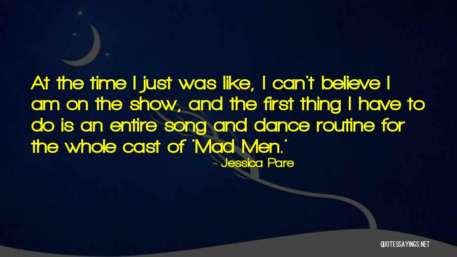 I Just Can't Believe Quotes By Jessica Pare I Just Can't Believe Quotes By Jessica Pare