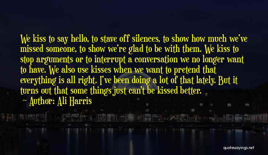 I Just Can't Pretend Quotes By Ali Harris