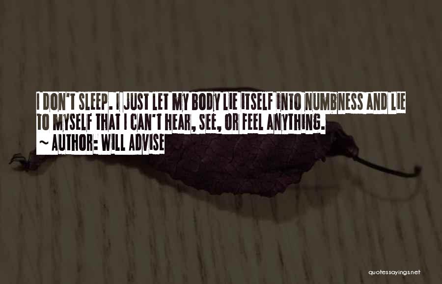 I Just Can't Sleep Quotes By Will Advise