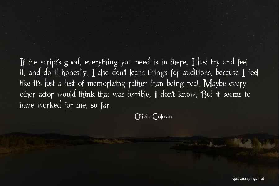 I Just Don't Like You Quotes By Olivia Colman I Just Don't Like You Quotes By Olivia Colman