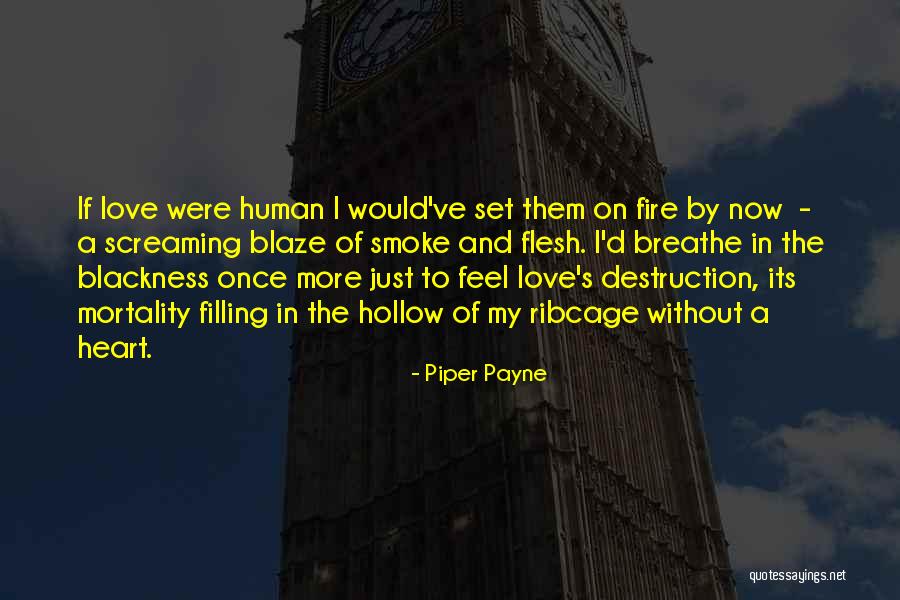 I Just Feel Sad Quotes By Piper Payne