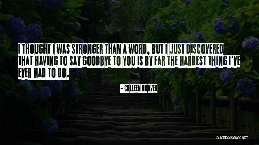 I Just Had A Thought Quotes By Colleen Hoover I Just Had A Thought Quotes By Colleen Hoover
