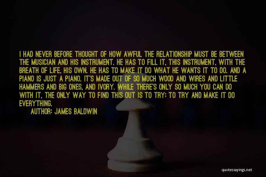 I Just Had A Thought Quotes By James Baldwin