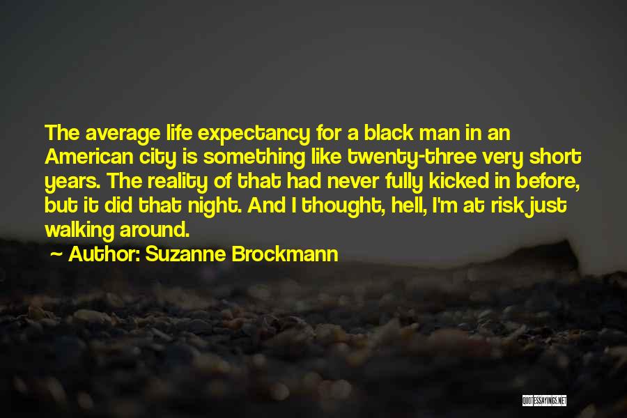 I Just Had A Thought Quotes By Suzanne Brockmann