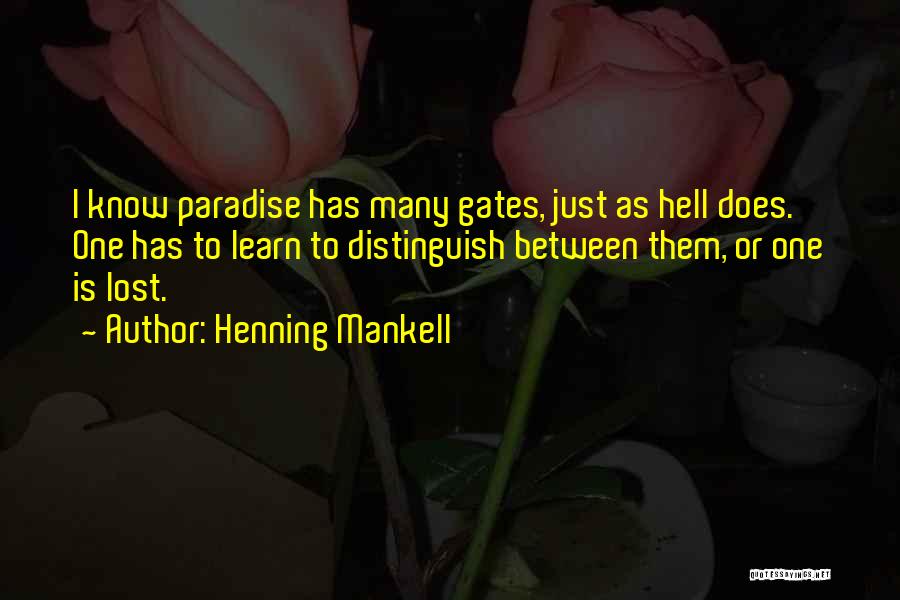 I Just Know Quotes By Henning Mankell