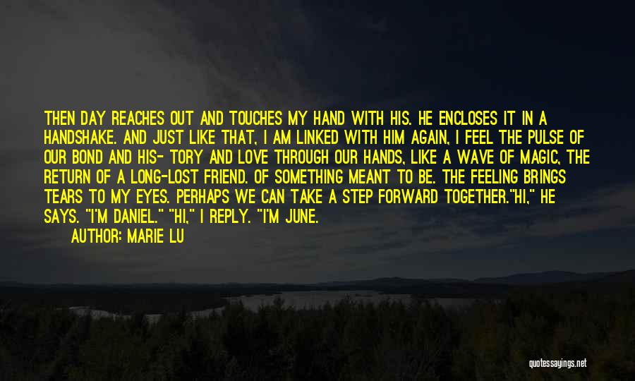 I Just Lost A Friend Quotes By Marie Lu