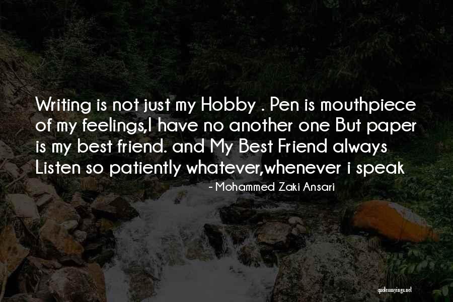 I Just Love Life Quotes By Mohammed Zaki Ansari