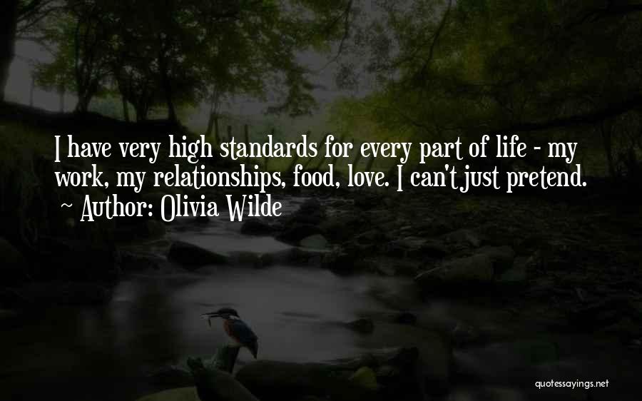I Just Love Life Quotes By Olivia Wilde