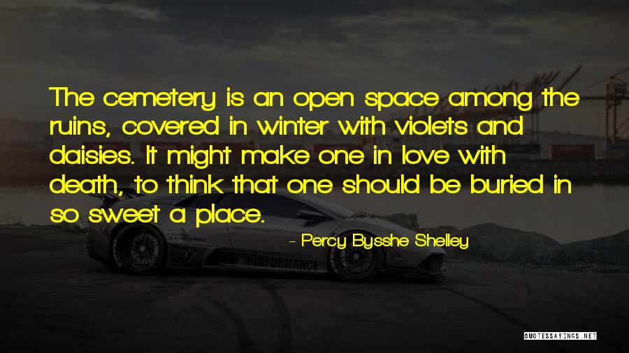 I Just Love Winter Quotes By Percy Bysshe Shelley