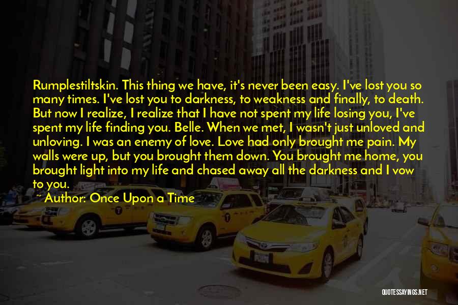I Just Met You Love Quotes By Once Upon A Time