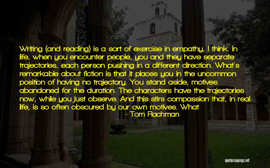 I Just Observe Quotes By Tom Rachman I Just Observe Quotes By Tom Rachman
