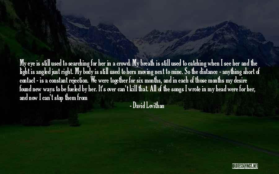 I Just Tired Quotes By David Levithan I Just Tired Quotes By David Levithan