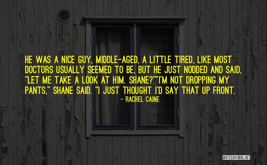 I Just Tired Quotes By Rachel Caine I Just Tired Quotes By Rachel Caine