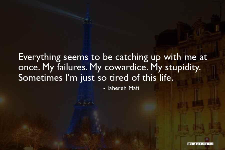 I Just Tired Quotes By Tahereh Mafi I Just Tired Quotes By Tahereh Mafi