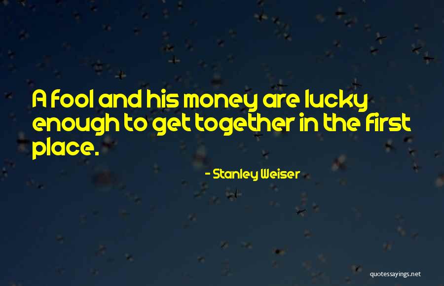 I Just Wanna Disappear Quotes By Stanley Weiser