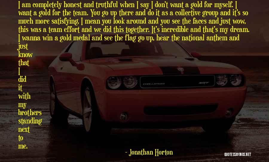 I Just Wanna Do Me Quotes By Jonathan Horton