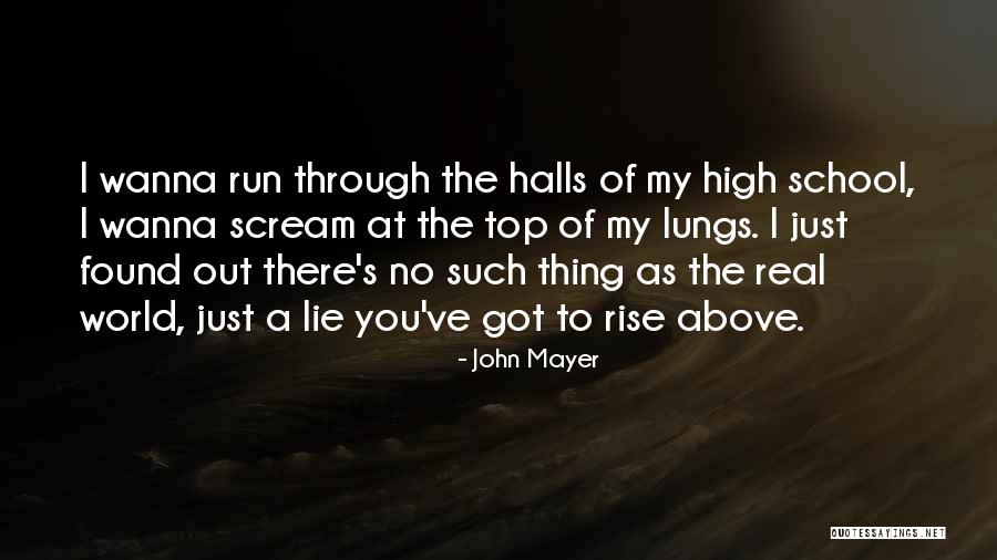 I Just Wanna Get High Quotes By John Mayer