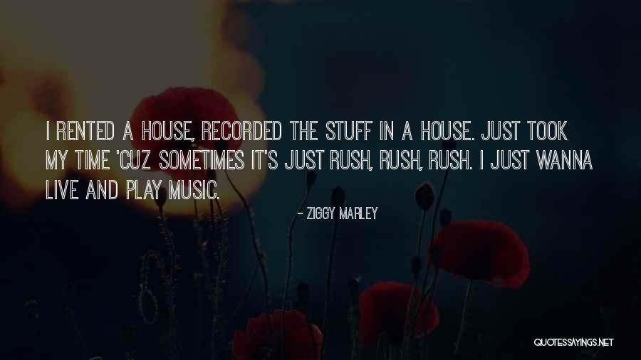 I Just Wanna Live Quotes By Ziggy Marley I Just Wanna Live Quotes By Ziggy Marley