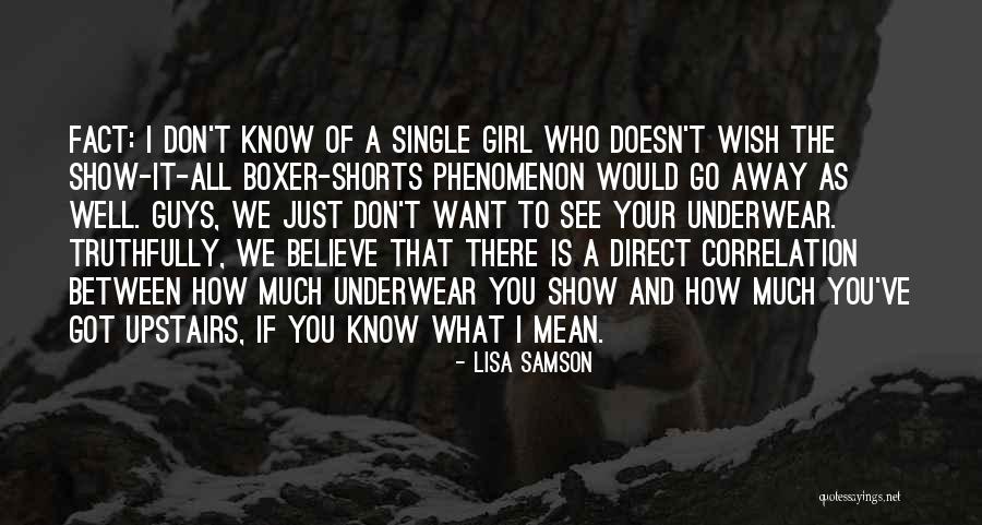 I Just Want A Girl Who Quotes By Lisa Samson I Just Want A Girl Who Quotes By Lisa Samson