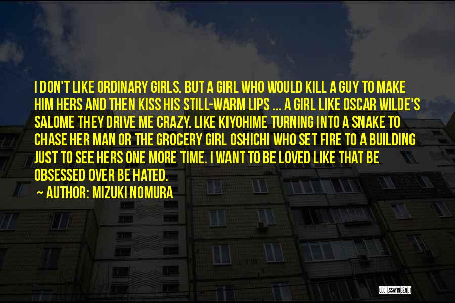 I Just Want A Kiss Quotes By Mizuki Nomura