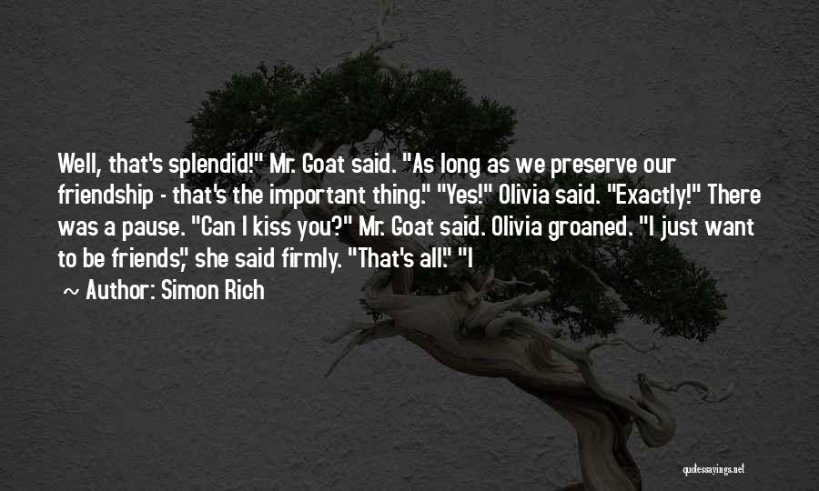 I Just Want A Kiss Quotes By Simon Rich