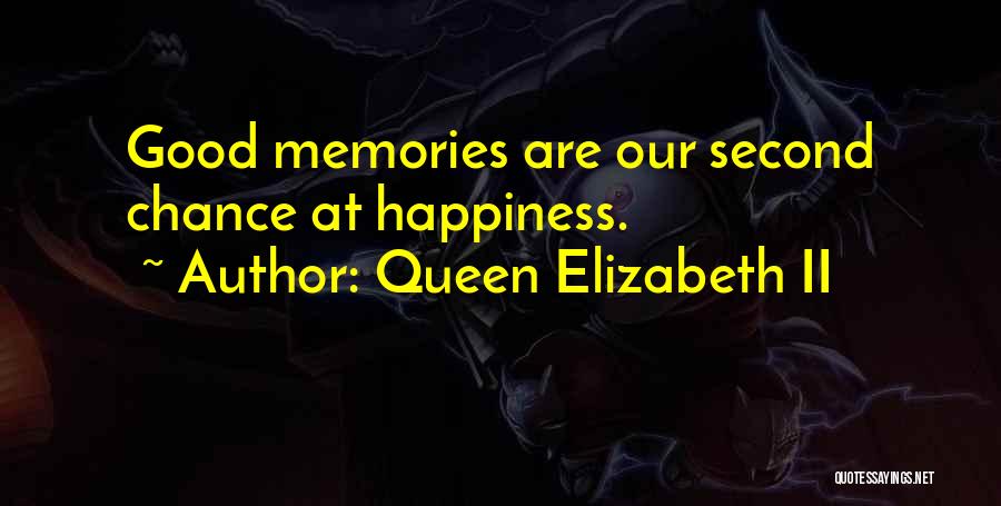 I Just Want One More Chance Quotes By Queen Elizabeth II