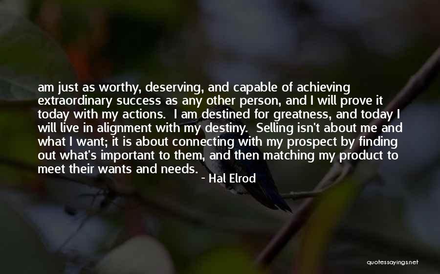 I Just Want Success Quotes By Hal Elrod