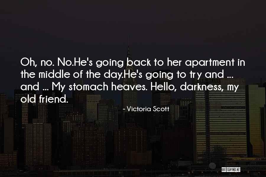 I Just Want The Old You Back Quotes By Victoria Scott