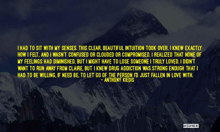 I Just Want To Be Beautiful Quotes By Anthony Kiedis