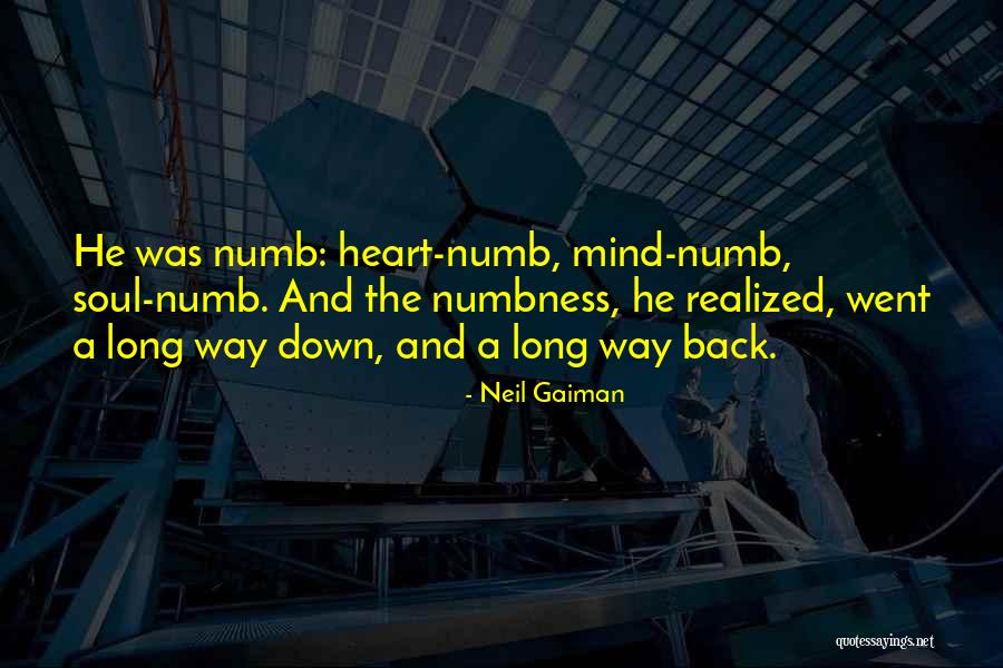I Just Want To Be Numb Quotes By Neil Gaiman I Just Want To Be Numb Quotes By Neil Gaiman