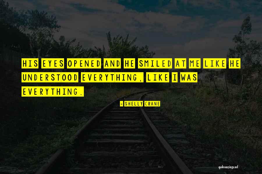 I Just Want To Be Understood Quotes By Shelly Crane I Just Want To Be Understood Quotes By Shelly Crane