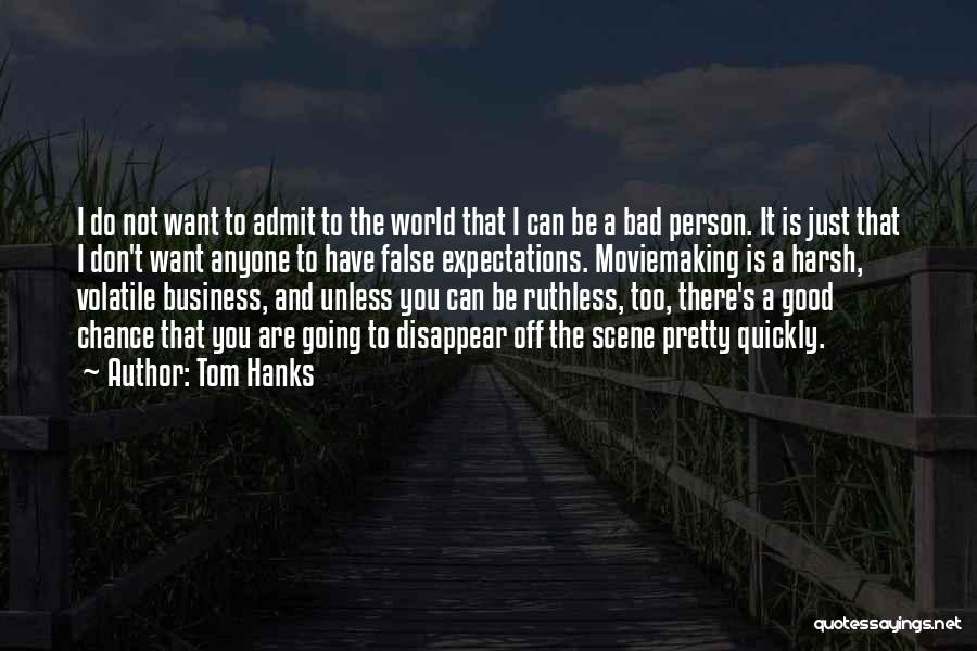 I Just Want To Disappear Quotes By Tom Hanks