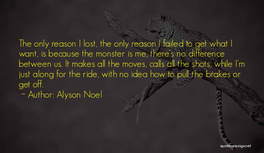 I Just Want To Get Lost Quotes By Alyson Noel